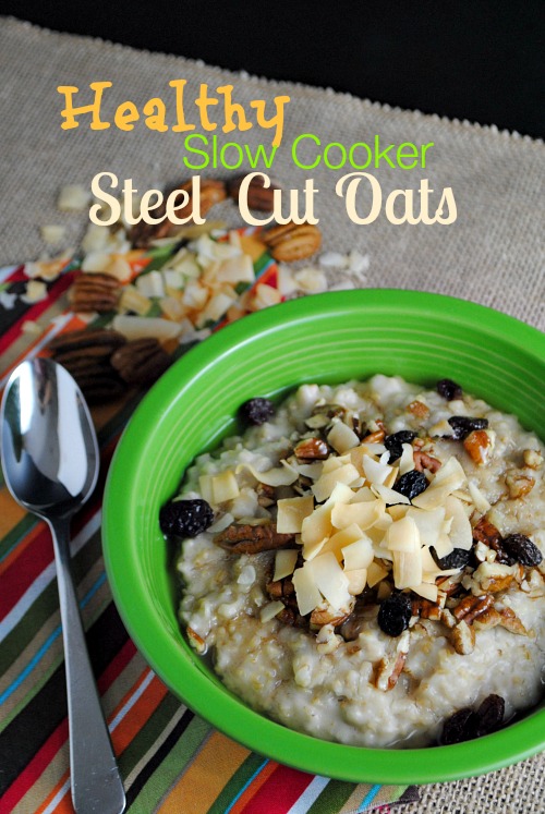 Healthy slow cooker steel cut oats 