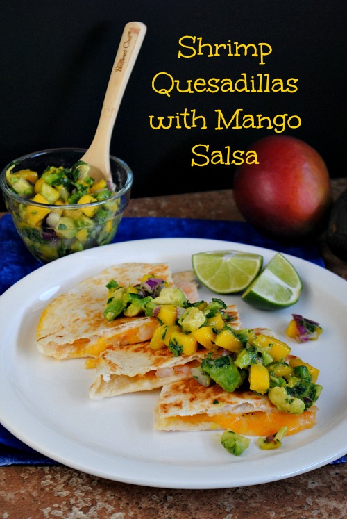 shrimp quesadillas with mango salsa |Suzanne @www.you-made-that.com